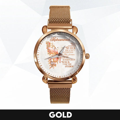 They Whisper To Her You Can't Withstand The Storm Golden Rose Watch MOHAMMED M1-W19