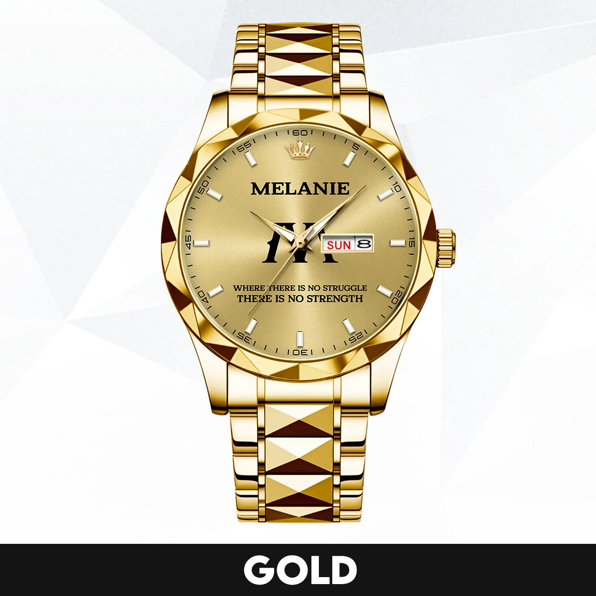 No Struggle No Strength Luxury Gold Watch MELANIE M1-W27