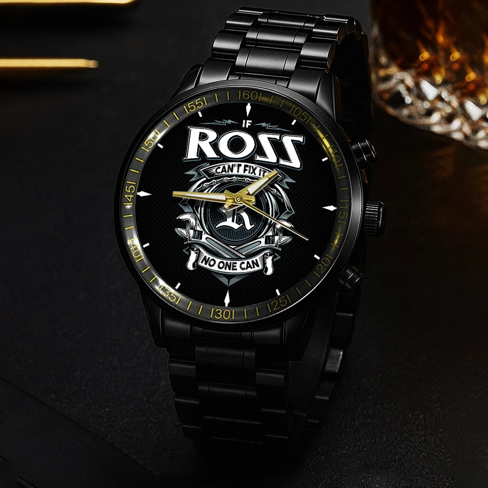 ROSS 13K1-447 – Personalized Name Watch “If Can’t Fix It, No One Can”