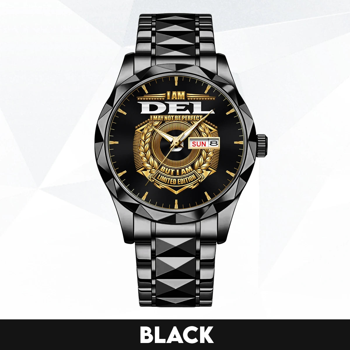 I Am Name I May Not Be Perfect Gold Watch DEL M1-W41