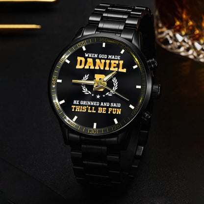 When God Made He Grinned And Said This'll Be Fun Watch DANIEL M1-W7