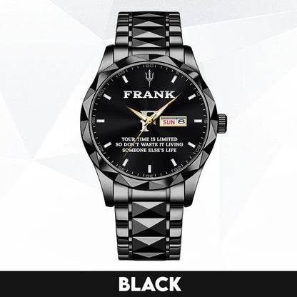 Your Time Is Limited Don't Waste It Living Someone Else's Life Silver Watch FRANK M1-W30
