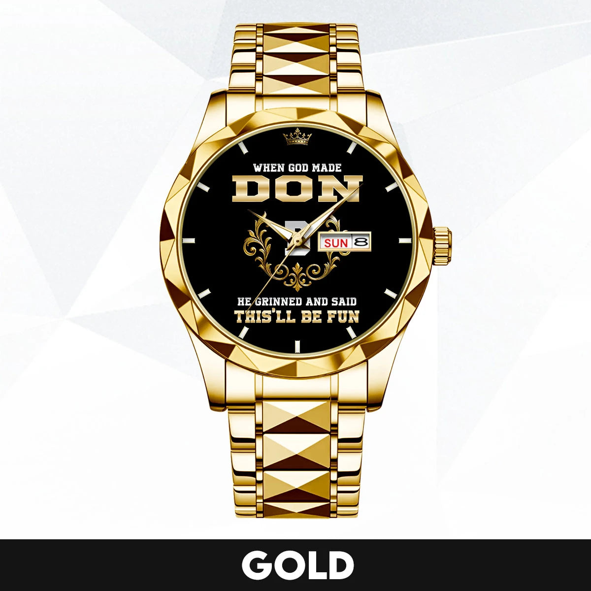 God Made Your Name Royal Watch DON M1-W14