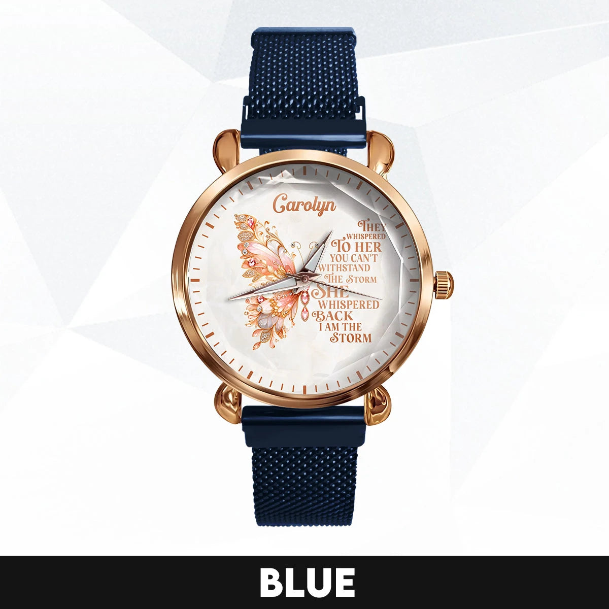 They Whisper To Her You Can't Withstand The Storm Golden Rose Watch CAROLYN M1-W19
