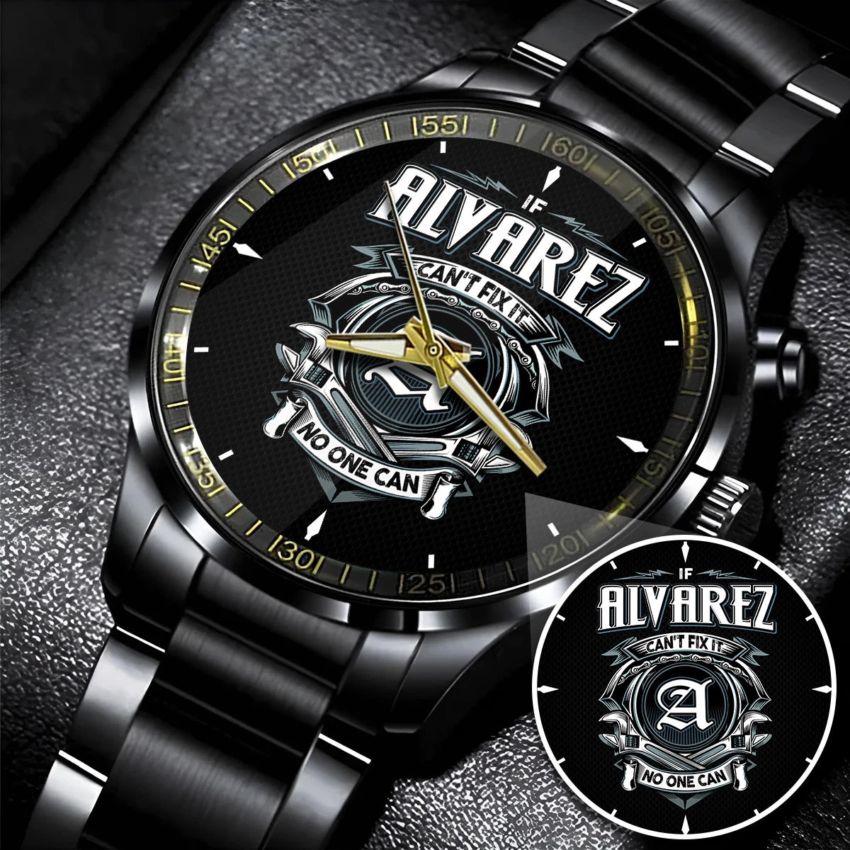 ALVAREZ 13K1-447 – Personalized Name Watch “If Can’t Fix It, No One Can”
