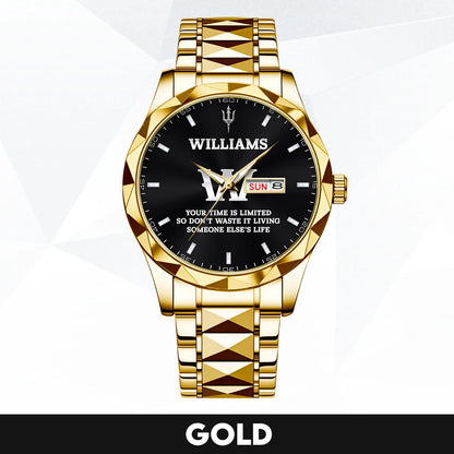 Your Time Is Limited Don't Waste It Living Someone Else's Life Silver Watch WILLIAMS M1-W30