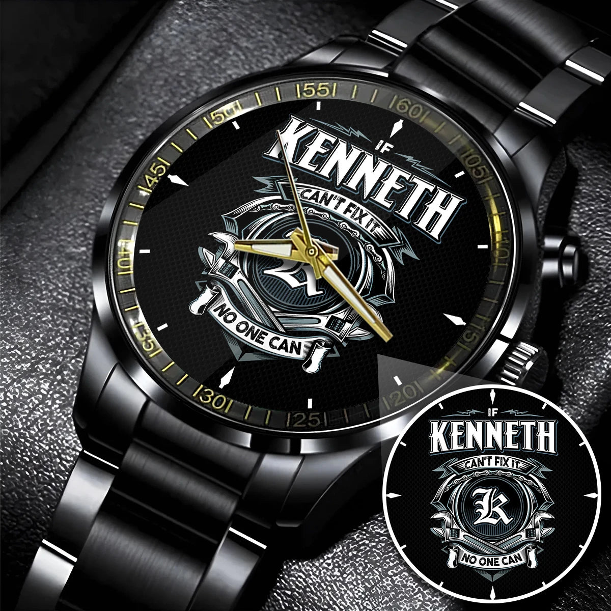 KENNETH 13K1-447 – Personalized Name Watch “If Can’t Fix It, No One Can”