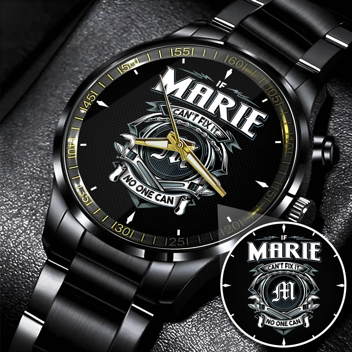 MARIE 13K1-447 – Personalized Name Watch “If Can’t Fix It, No One Can”