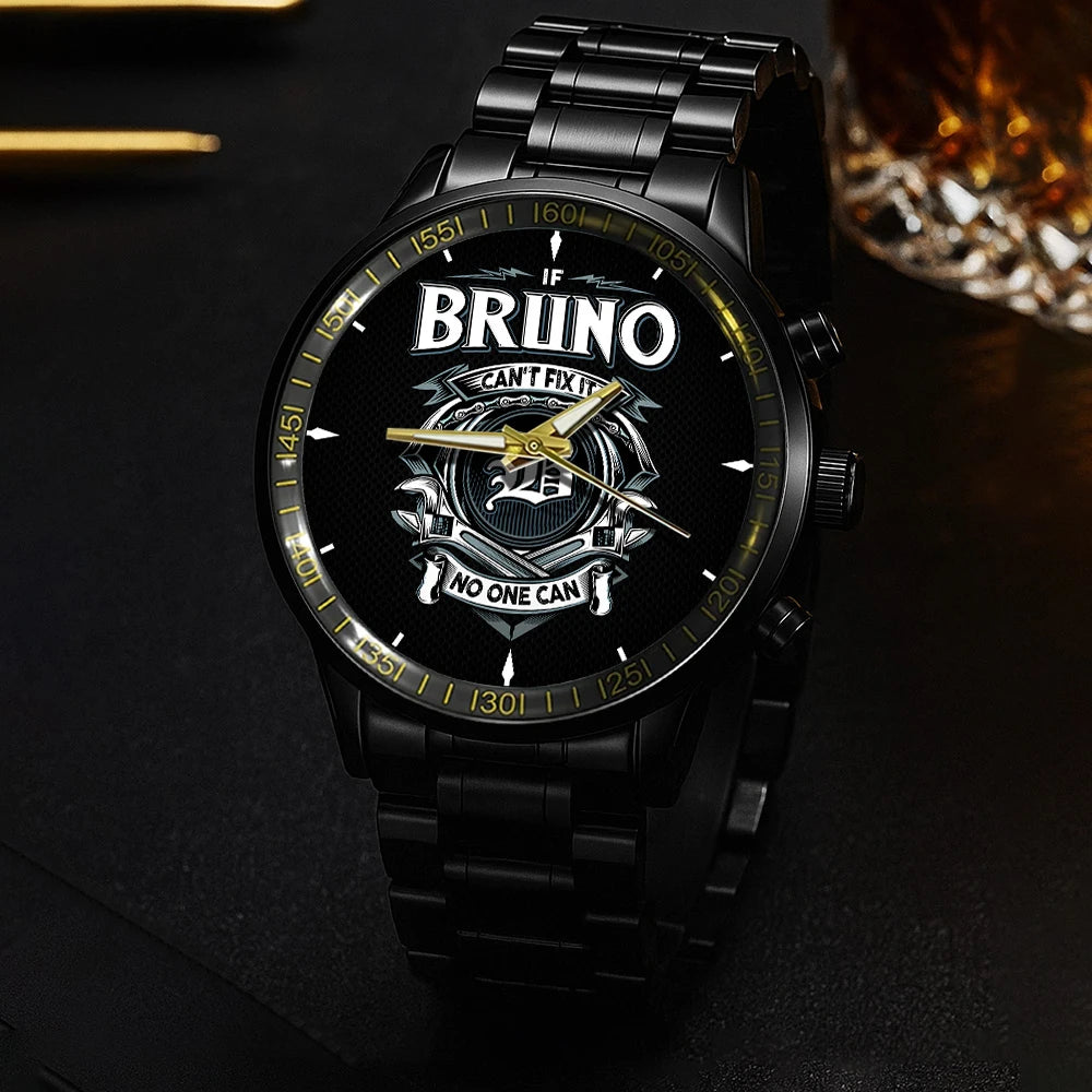 BRUNO 13K1-447 – Personalized Name Watch “If Can’t Fix It, No One Can”