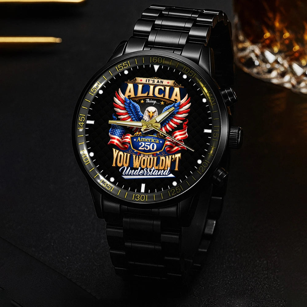 ALICIA 13K1-450 – Personalized Name Watch “... Thing you wouldn't understand"