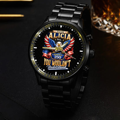 ALICIA 13K1-450 – Personalized Name Watch “... Thing you wouldn't understand"