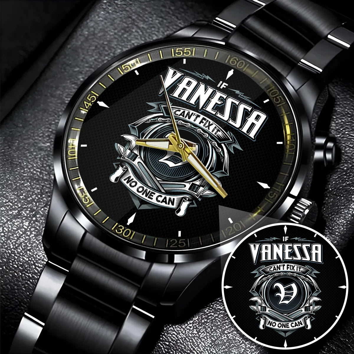 VANESSA 13K1-447 – Personalized Name Watch “If Can’t Fix It, No One Can”