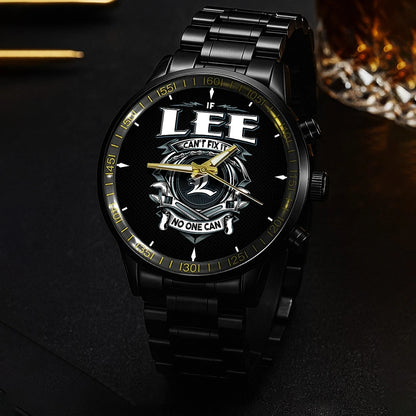 LEE 13K1-447 – Personalized Name Watch “If Can’t Fix It, No One Can”