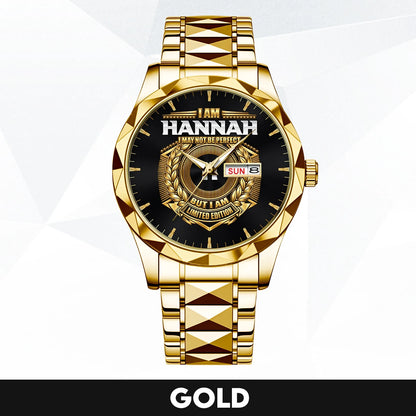 I Am Name I May Not Be Perfect Gold Watch HANNAH M1-W41