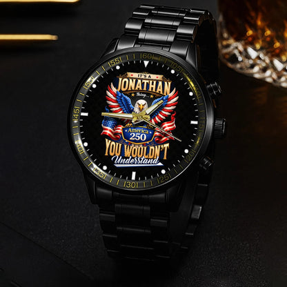 JONATHAN 13K1-450 – Personalized Name Watch “... Thing you wouldn't understand"