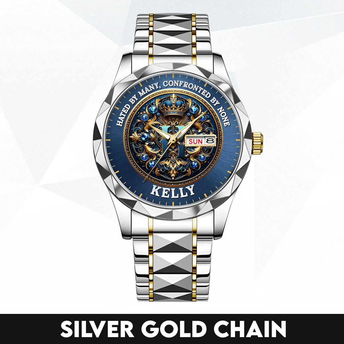 Hated By Many Confronted By None Golden Blue Watch KELLY M1-W15