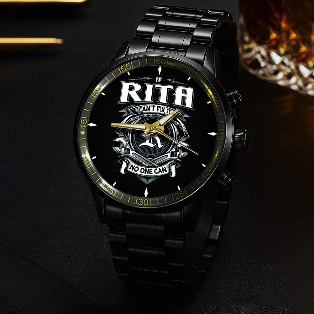 RITA 13K1-447 – Personalized Name Watch “If Can’t Fix It, No One Can”