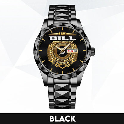 I Am Name I May Not Be Perfect Gold Watch BILL M1-W41
