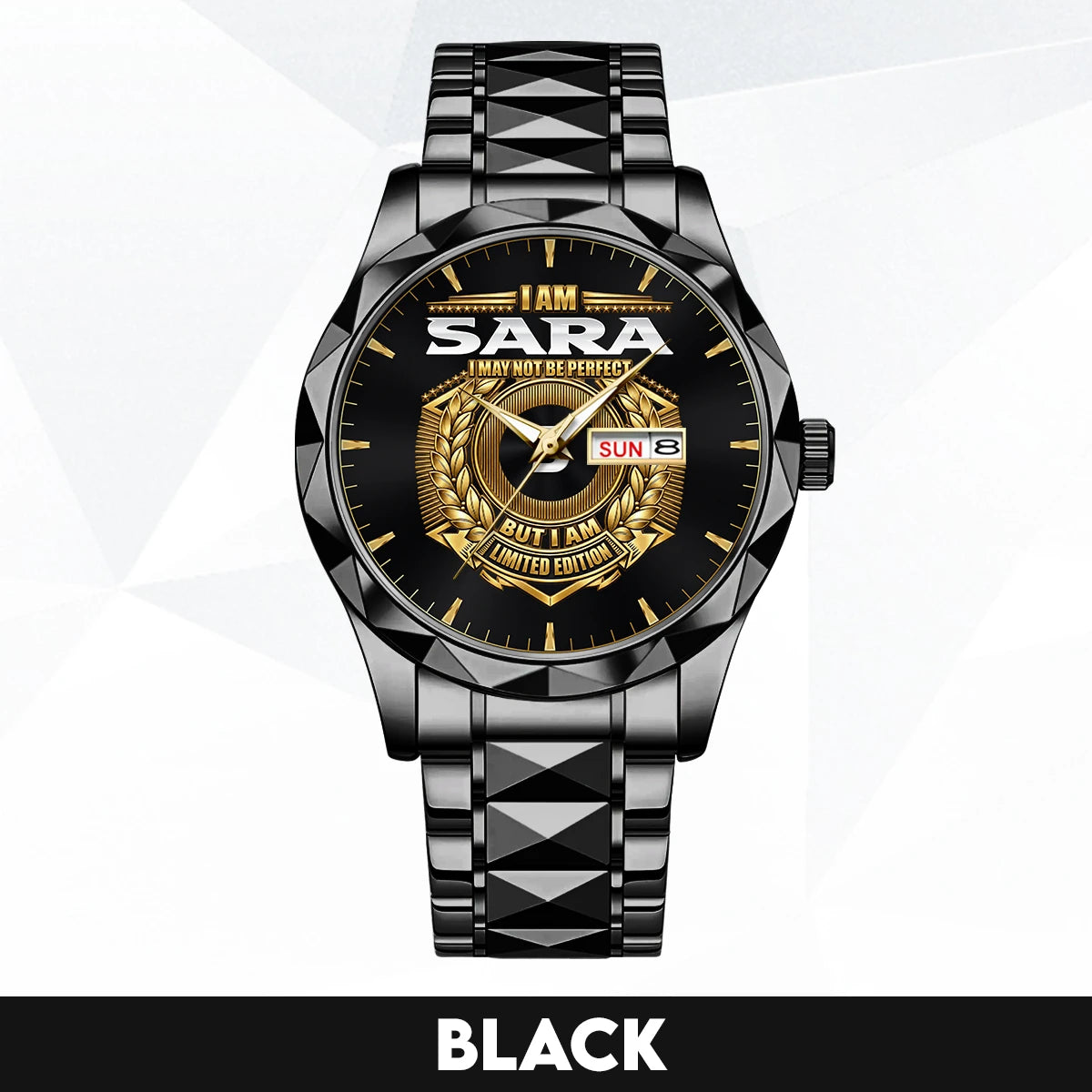 I Am Name I May Not Be Perfect Gold Watch SARA M1-W41