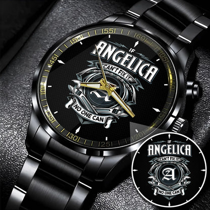 ANGELICA 13K1-447 – Personalized Name Watch “If Can’t Fix It, No One Can”