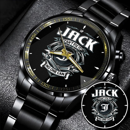 JACK 13K1-447 – Personalized Name Watch “If Can’t Fix It, No One Can”