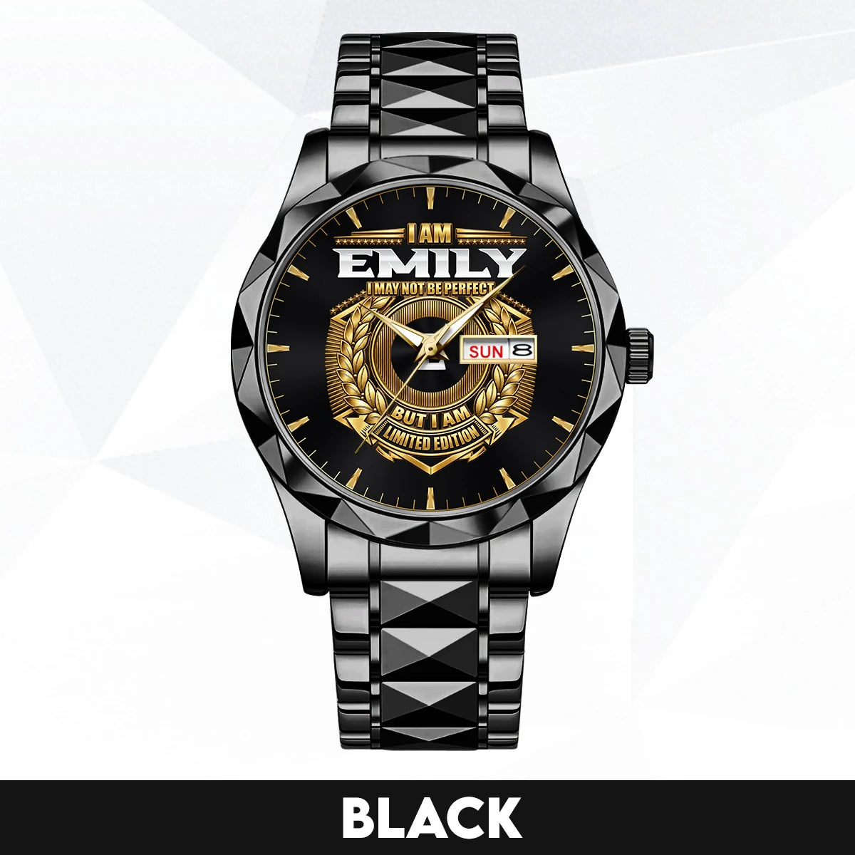 I Am Name I May Not Be Perfect Gold Watch EMILY M1-W41