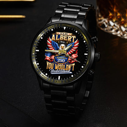 ALBERT 13K1-450 – Personalized Name Watch “... Thing you wouldn't understand"