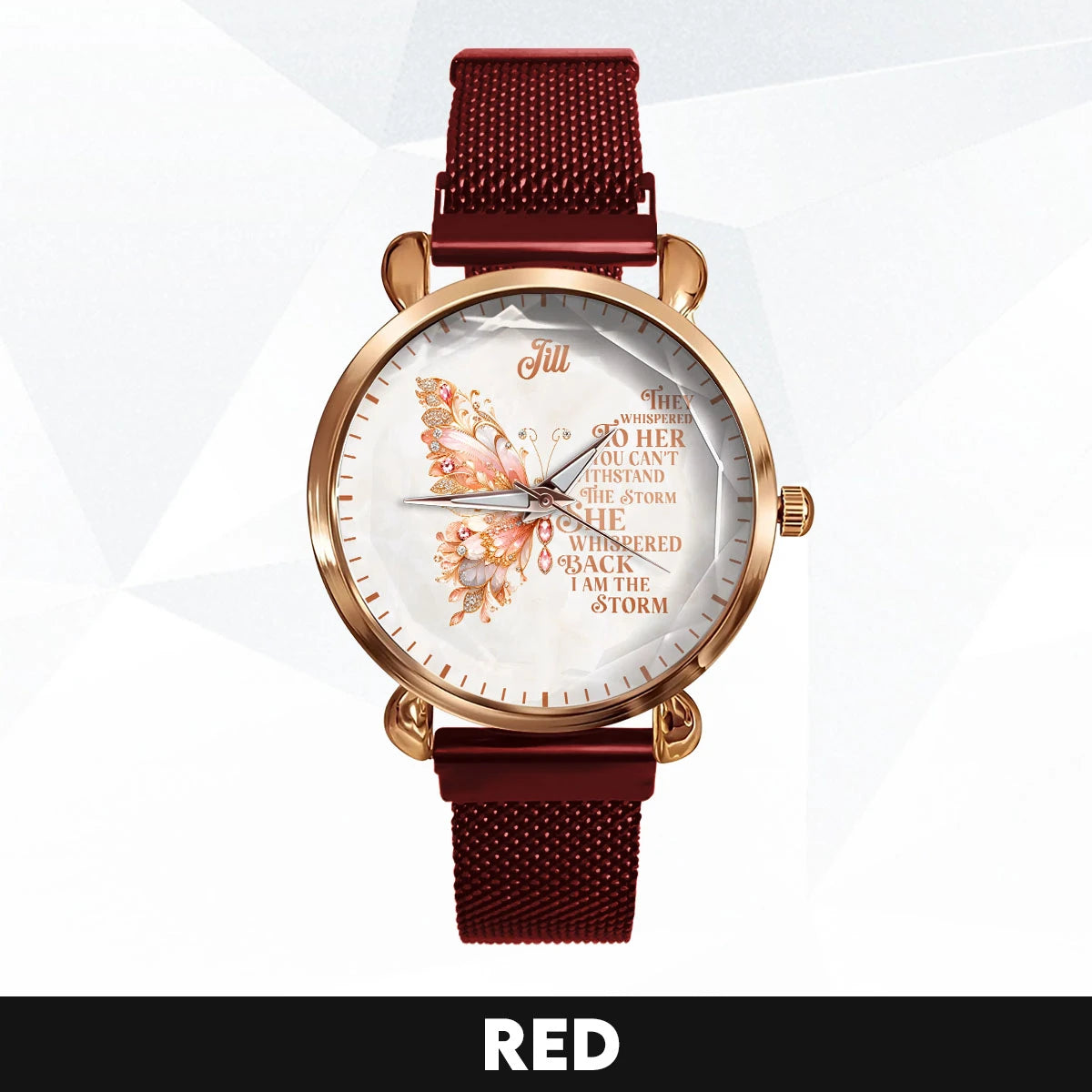 They Whisper To Her You Can't Withstand The Storm Golden Rose Watch JILL M1-W19