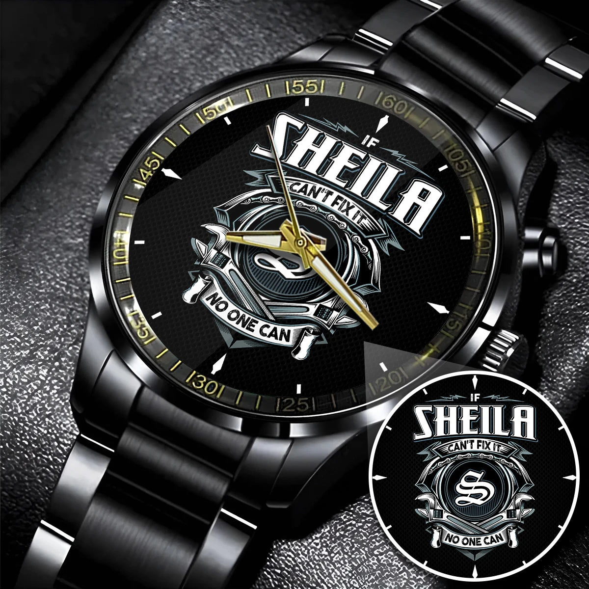 SHEILA 13K1-447 – Personalized Name Watch “If Can’t Fix It, No One Can”