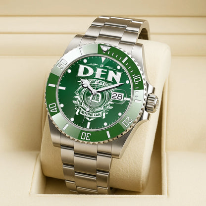 DEN 13K2-448 Personalized Green Watch “If ... Can’t Fix It No One Can”