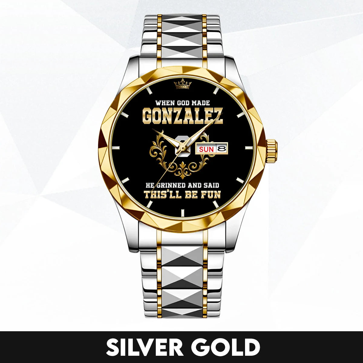 God Made Your Name Royal Watch GONZALEZ M1-W14