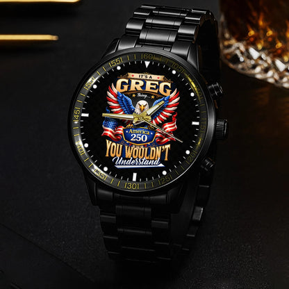 GREG 13K1-450 – Personalized Name Watch “... Thing you wouldn't understand"