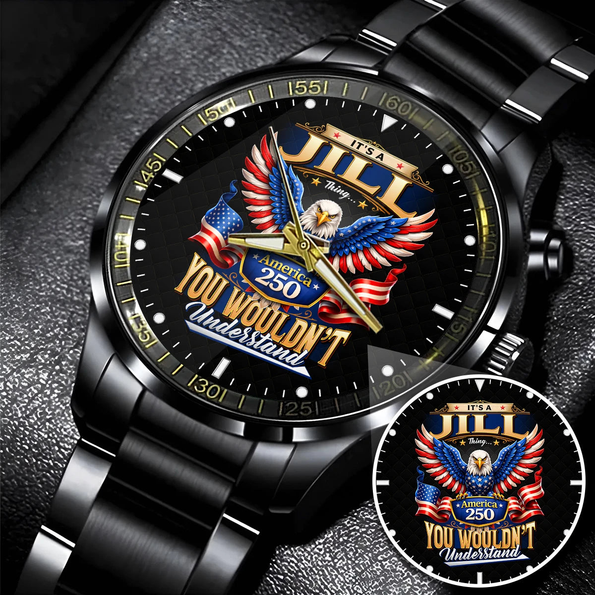 JILL 13K1-450 – Personalized Name Watch “... Thing you wouldn't understand"