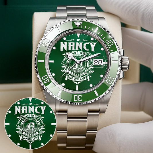 NANCY 13K1-448 Personalized Green Watch “If ... Can’t Fix It No One Can”