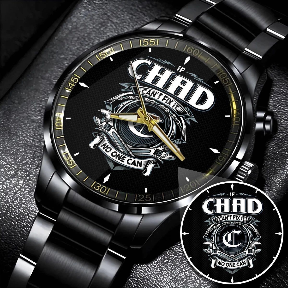 CHAD 13K1-447 – Personalized Name Watch “If Can’t Fix It, No One Can”