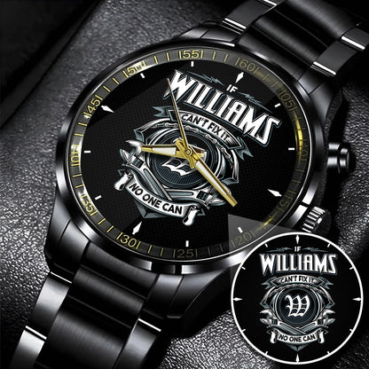 WILLIAMS 13K1-447 – Personalized Name Watch “If Can’t Fix It, No One Can”