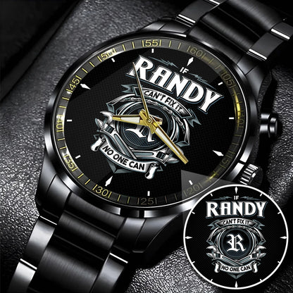 RANDY 13K1-447 – Personalized Name Watch “If Can’t Fix It, No One Can”